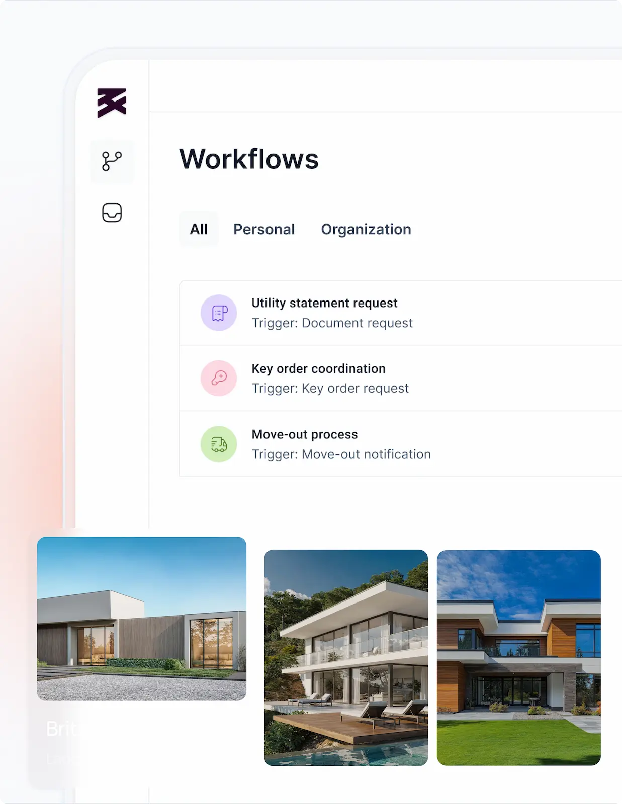 B2B SaaS workflow management interface displaying a dashboard with categories for All, Personal and Organization workflows. The screen lists automated tasks like utility requests and key orders alongside property images.